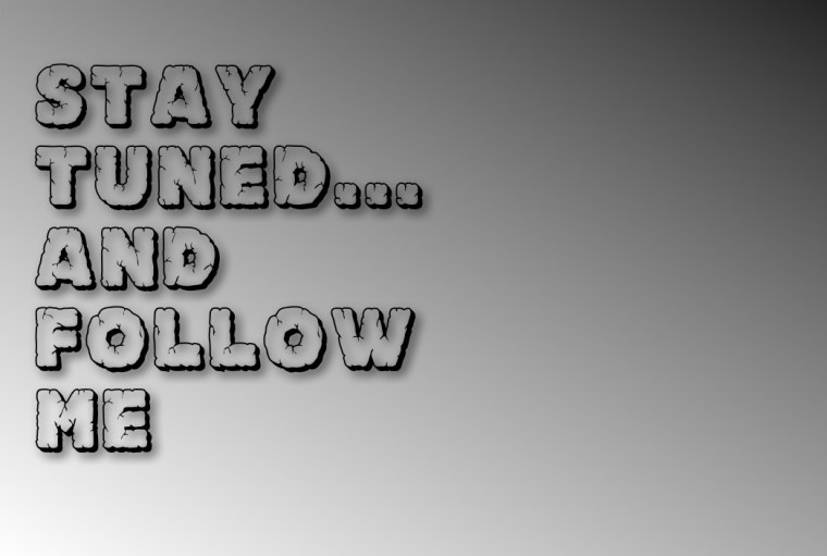 stay-tuned-and-follow-me